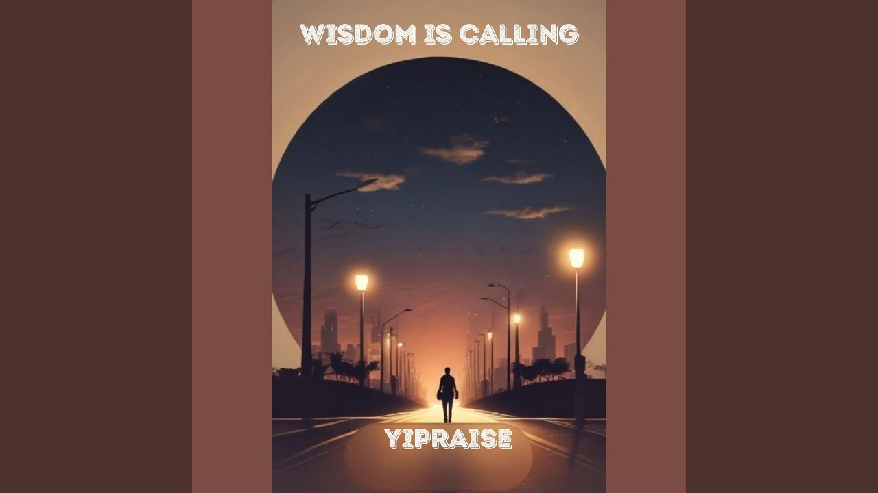 Wisdom Is Calling