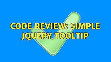 Code Review: Simple jQuery tooltip
