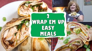 TWO WRAP EM UPS | Egg Wraps & BBQ Chicken Wraps | Using Tortillas for fun and easy wraps