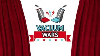 Vacuum Wars 2.0 - Exciting Changes Ahead!