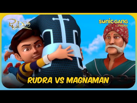 రుద్ర వర్సెస్ మాగ్నామ్యాన్ | Rudra: Boom Chik Chik Boom | Full Episode