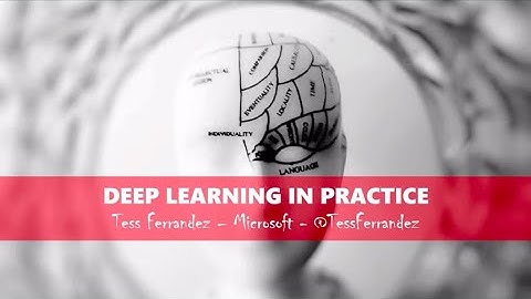 A practical guide to deep learning - Tess Ferrandez-Norlander