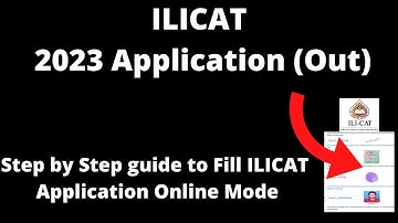 ILICAT 2023 Application (Started)- How to Fill ILICAT Application Form Online Mode