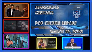 Jeffman316 Pop Culture Report - The Batman Vs Joker Morbius Leaks Will Smith Slap Scott Hall Rip