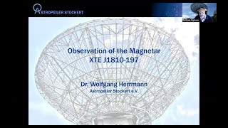 Dr Wolfgang Herrmann - Observation of the Magnetar XTE J1810-197