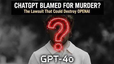 ChatGPT Blamed for MURDER: The Lawsuit That Could Destroy OpenAI