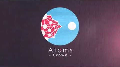 Atoms Crowd 3 - Sneak Peek