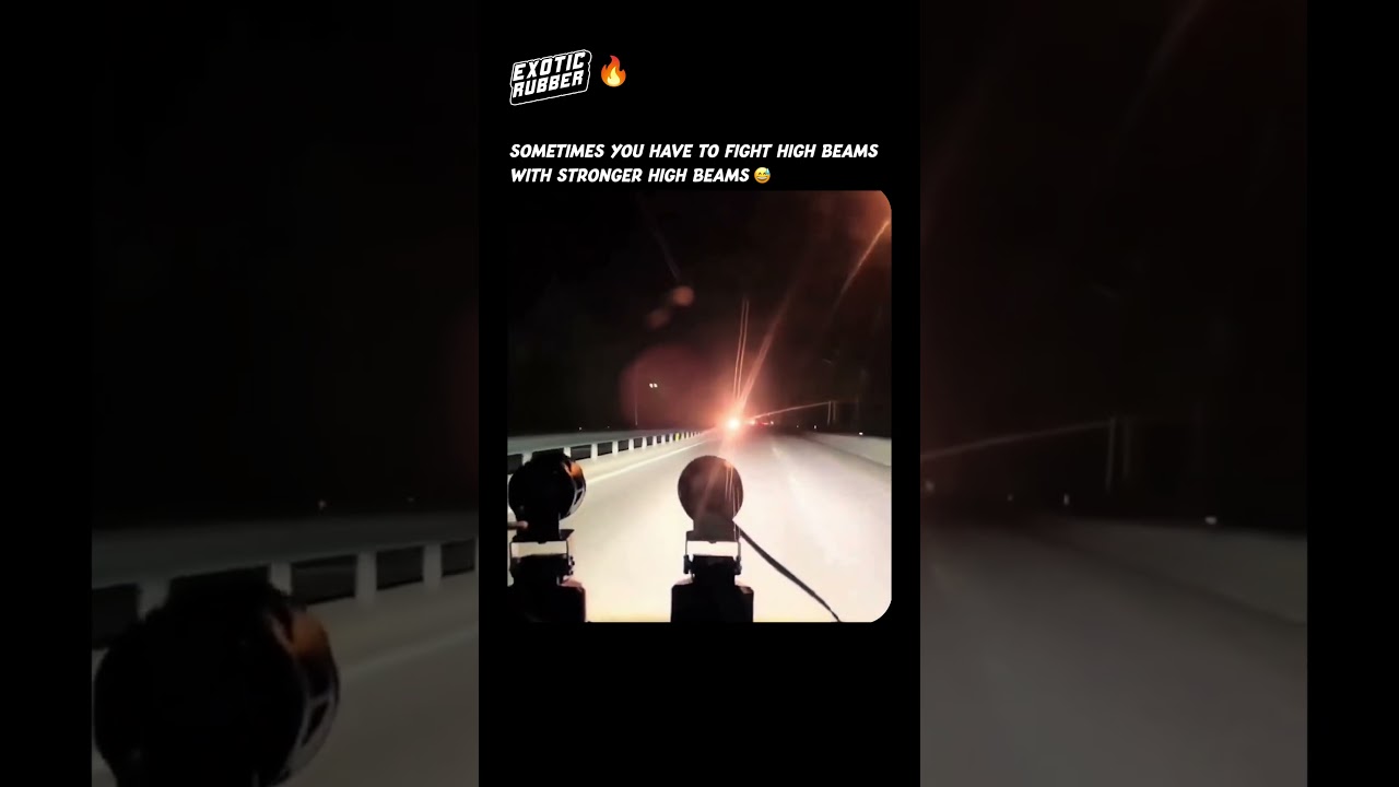 The Ultimate High Beam Revenge