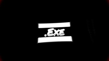 .Exe Clan Intro