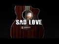 [FREE] ACOUSTIC Xxxtentacion x Trippie Redd Type Beat "Sad Love" (Guitar Hip Hop Instrumental 2020)