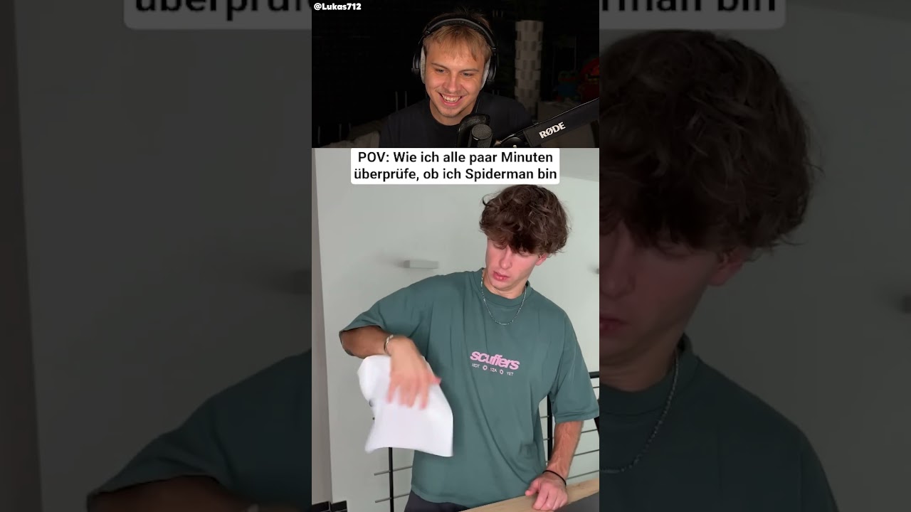Wie ich alle paar Minuten überprüfe ob ich Spiderman bin