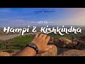 Lets go hampi  kishkindha  karnataka india  cinematic travel film by suryansh raghuvanshi
