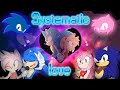 VocaloidXSonic personajes Systematic love (romaji-sub español)