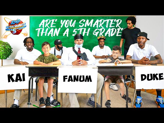 AMP ARE YOU SMARTER THAN A 5TH GRADER? class=