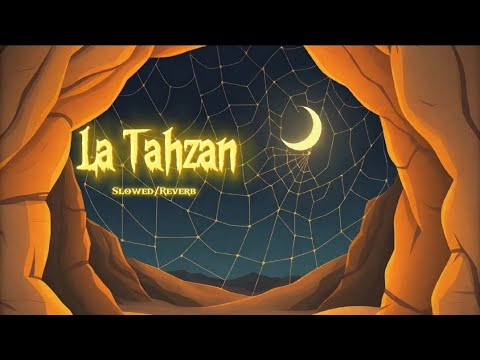 La Tahzan Maher Zain Slowed Reverb Vocals Halal