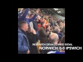 |AWAY DAY| NORWICH V IPSWICH