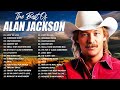 Alan Jackson Sad Country Songs That Break Your Heart 💔 | Emotional Country Classics
