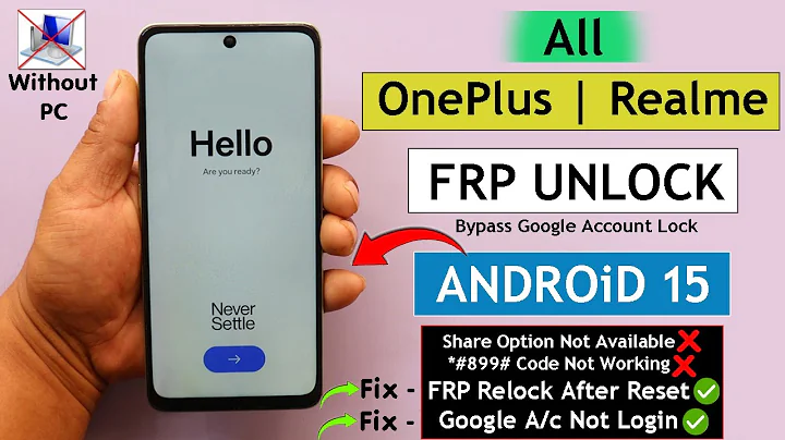 All OnePlus | Realme Android 15 Frp Unlock/Bypass Without PC - Fix Relock FRP After Reset | No Clone