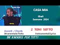 CASA MIA Ghali Karaoke - 2 Toni Sotto - SANREMO 2024 - Strumentale/Testo