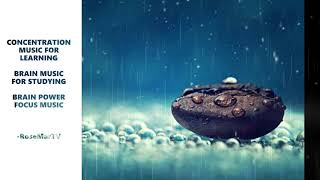Concentration Music for Learning | Brain Music for Studying