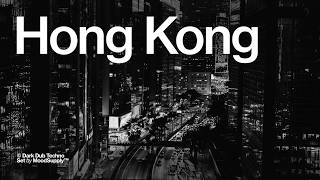 Hong Kong Dub Techno Mix