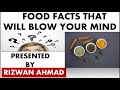 18 Facts About Food That Will Blow Your Mind