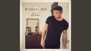 One That Got Away - Michael Ray
