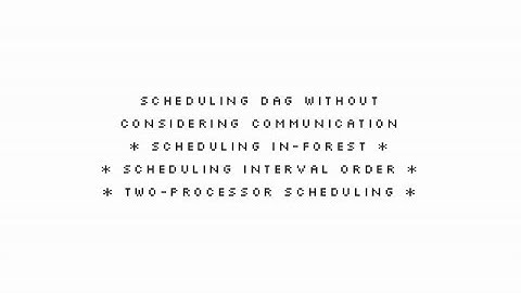 Parallel Computer Architecture - Schedule DAG without considering communication