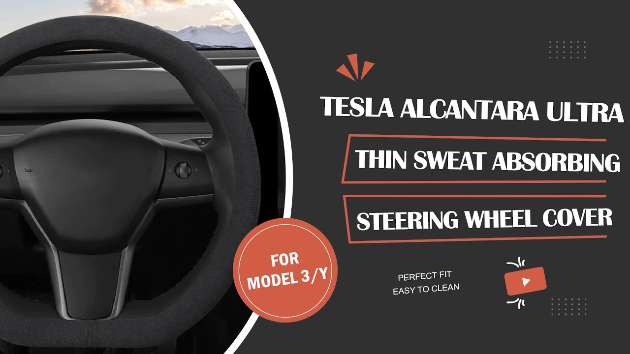 Housse de volant Tesla Alcantara ultra fine absorbant la transpiration –  TESLAUNCH