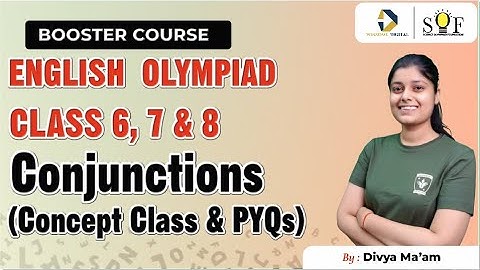 English Olympiad Class 6,7 and 8 | Conjunctions | English Olympiad Lecture