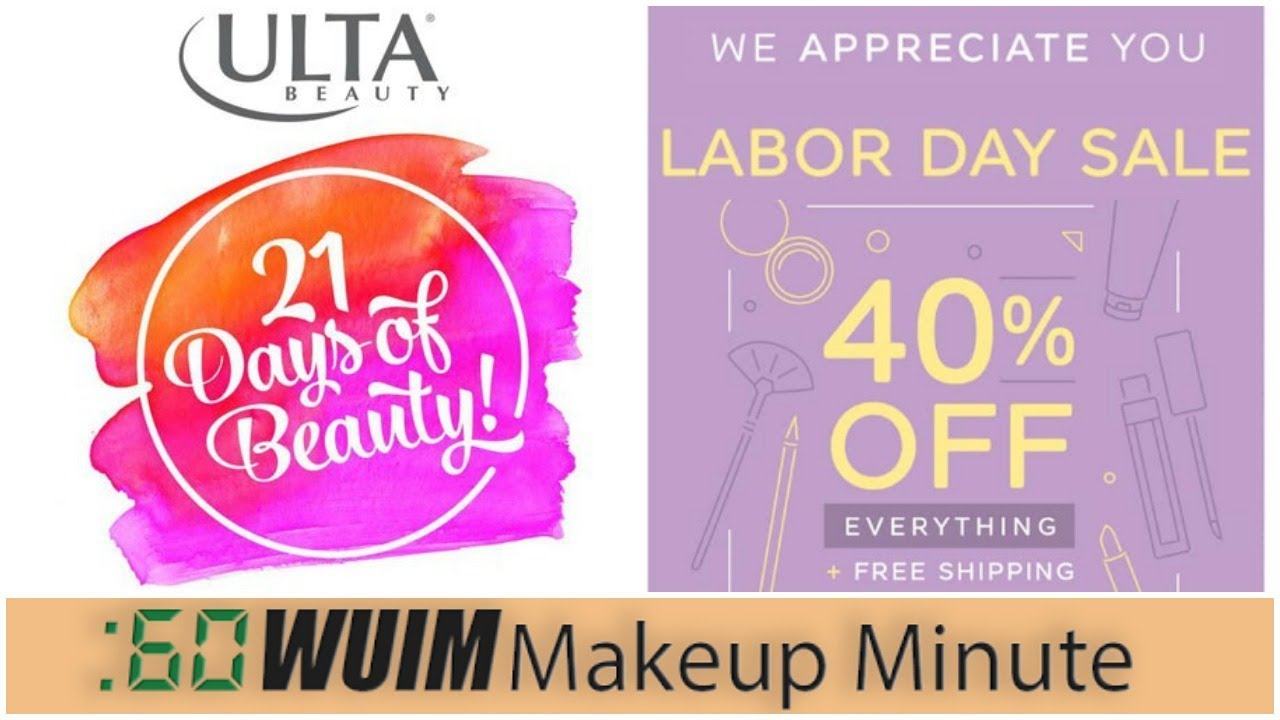 Are You Ready To SAVE?? Ulta 21 Days of Beauty! + Labor Day Sales