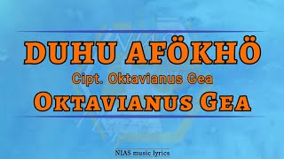 Oktavianus Gea - Duhu Afökhö Lyrics