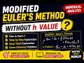 Modified Euler’s Method Without h Value | Numerical Analysis in Tamil