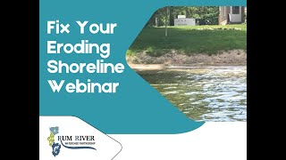 Fix Your Eroding Shoreline Webinar