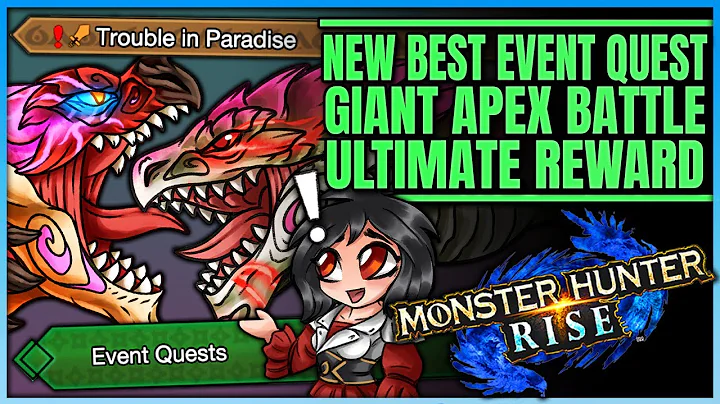 BEST NEW RISE EVENT QUEST - New Double Giant Apex Hunt - Full Guide - Monster Hunter Rise! - DayDayNews