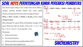 Pembahasan Soal HOTS Perhitungan Kimia - Pereaksi Pembatas