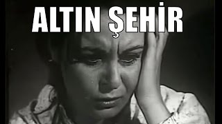 Altın Şehir - Türk Filmi
