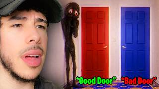 Pick A Door But The Wrong One Kills You
