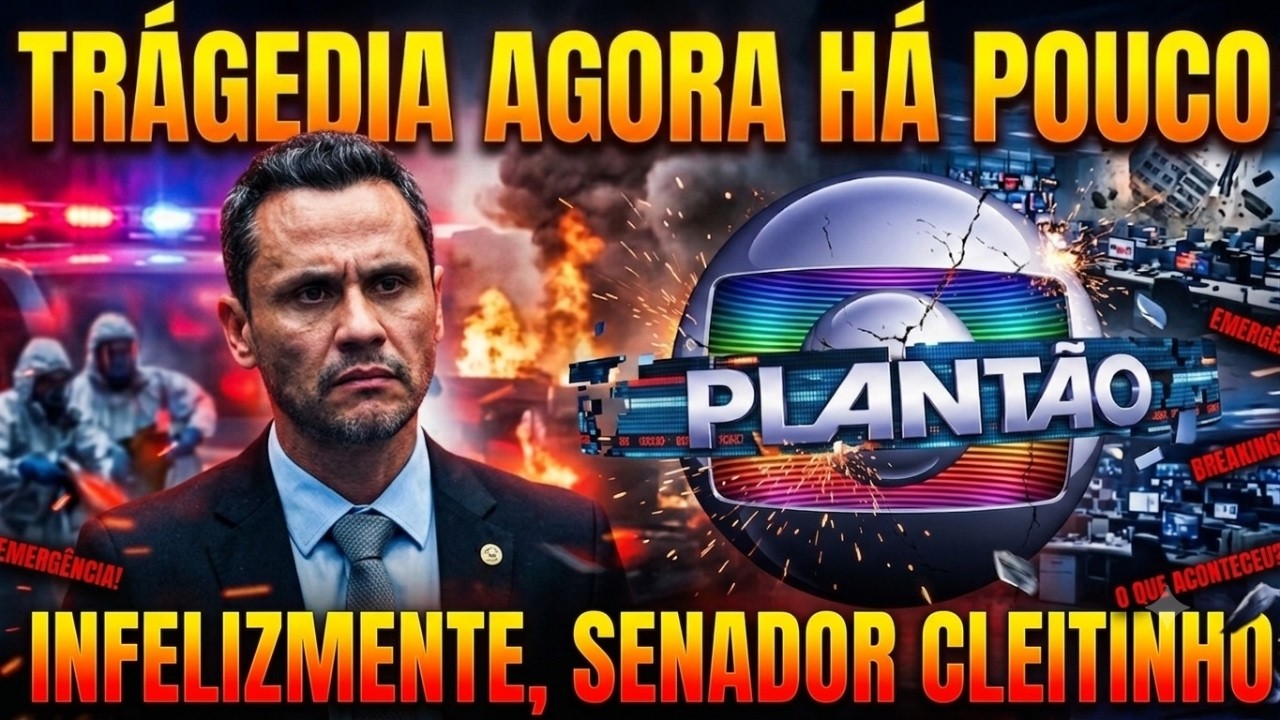 É COM IMENSA TRISTEZA QUE CONFIRMAMOS! SENADOR CLEITINHO AGORA HÁ POUCO COMUNICADO OFICIAL