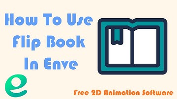How To Use Flip Book In Enve 2D | Freeware Camp | Motion Graphics | Enve 2D | Flip Book