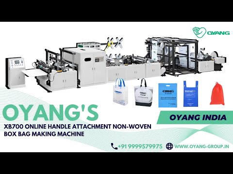 Oyang's XB700 Online Handle Attachment Nonwoven Box Bag Making Machine #ounuo #nonwovenbags #bag