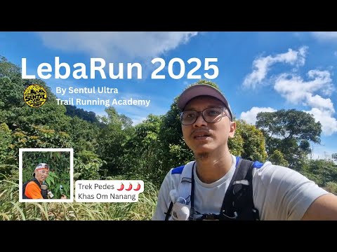 LebaRun 2025 by Sentul Ultra Trail Running Academy | Less than 1/3 of participants finished under...