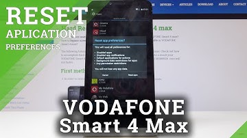 How to Reset App Preferences in VODAFONE Smart 4 max - Restore App Settings