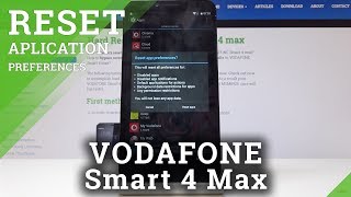 How to Reset App Preferences in VODAFONE Smart 4 max - Restore App Settings screenshot 4