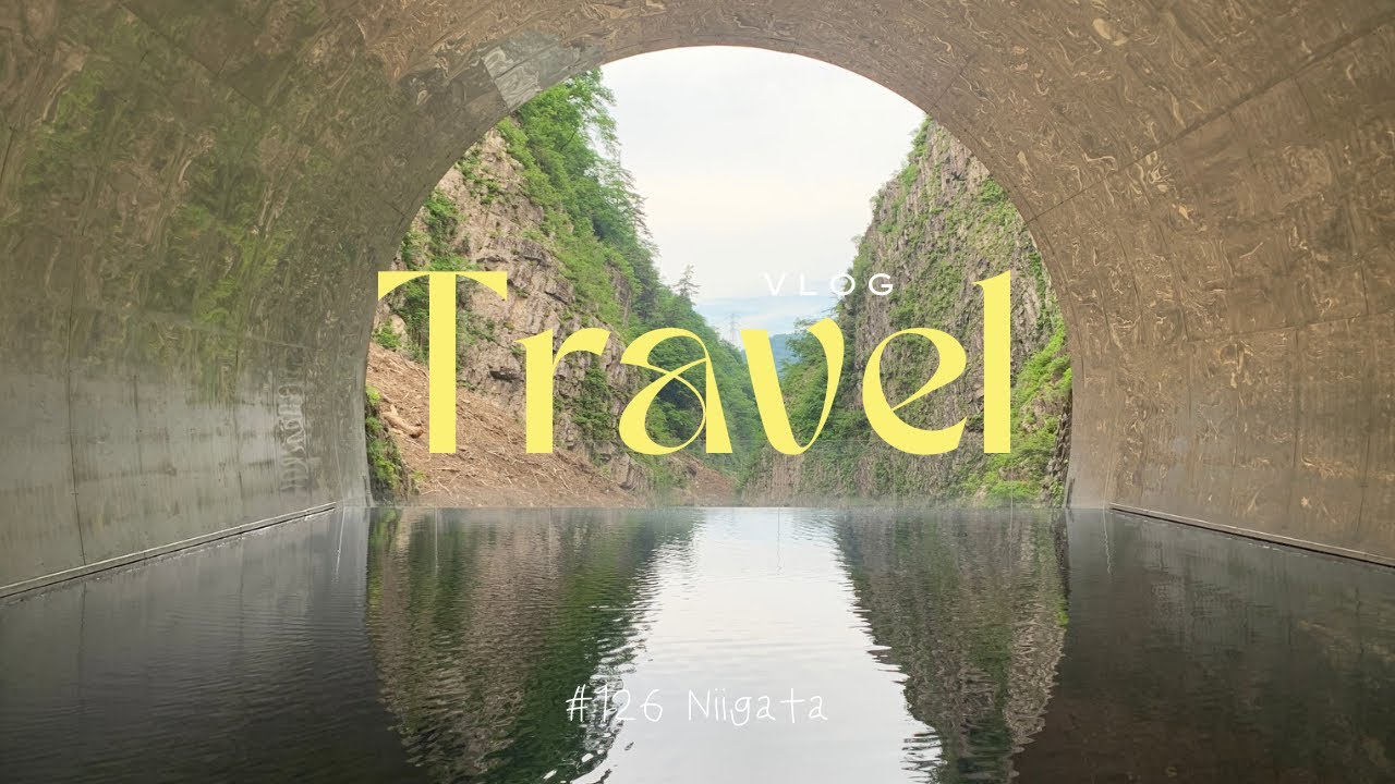 【Travel vlog】新潟 | 自然を満喫出来る日帰りドライブ🚗 | 清津峡観光 |  #126