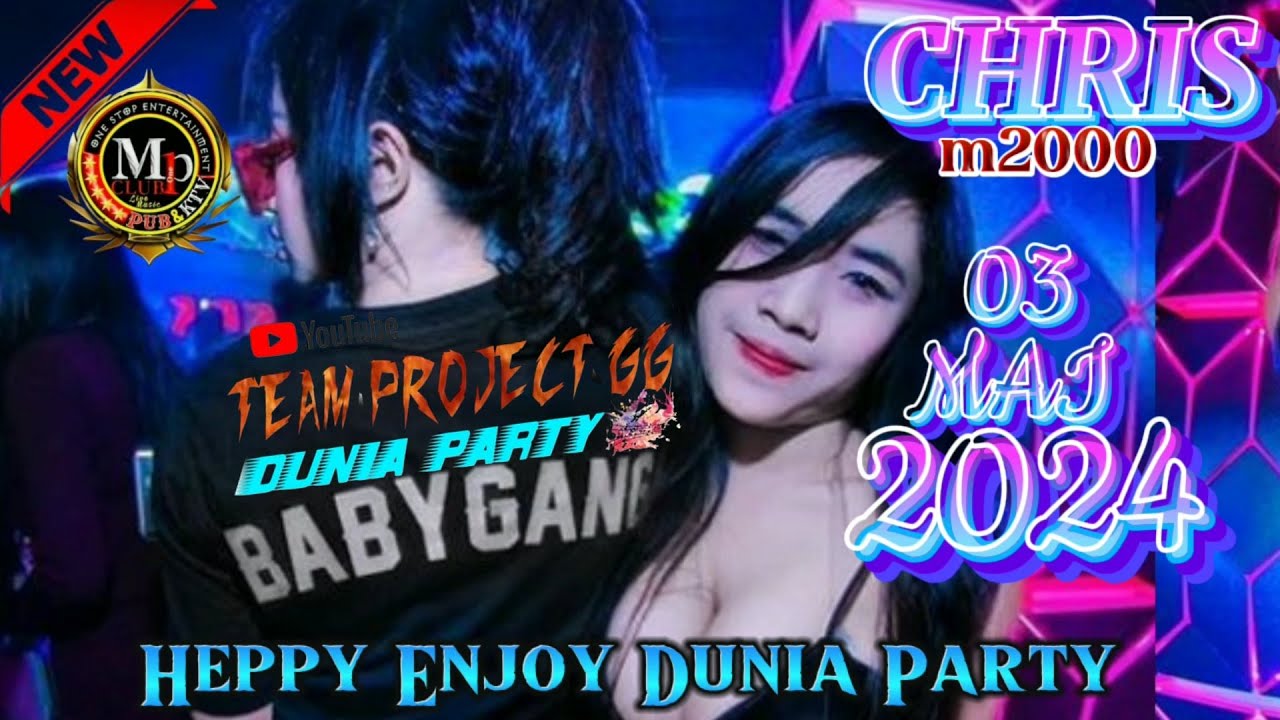 DJ DUMES YANG LAGI VIRAL TIK TOK DJ CHRIS TERBARU 03 MAI 2024 MP CLUB