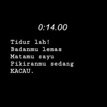 TIDUR LAH,,,😉#STORY WHATSAPP #HIBURAN