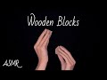 【ASMR】- Wooden Blocks - No Talking ウッドブロックの音