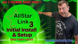 ASL 3 Install and Setup - ASL-3 Training Series Video 1