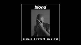 seigfried - frank ocean ( slowed and reverb on vinyl )